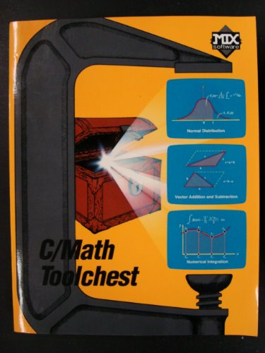 The C/MATH toolchest ;: For engineering and scientific applications (Paperback)
