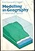 Modeling in Geography: A Mathematical Approach by R. W. Thomas (1980-06-05)