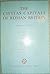 The Civitas Capitals of Roman Britain: papers given at a Conference held at the University of Leicester 13-15 December 1963