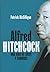 Alfred Hitchcock / Alfred Hitchcock by Unknown Author