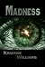Madness hardback