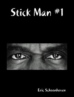 Stick Man #1