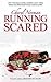 Running Scared by Cheryl Norman (2008-09-30)