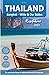 Thailand Reiseführer - Bangkok - Mitte & Der Süden Der praktische Guide für Individualreisende & Backpacker Mit Routen inkl. Online-Karten, ... die perfekte Reiseplanung (German Edition) by Robin Runck
