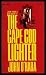 THE CAPE COD LIGHTER: Appearances; The Bucket of Blood; The Butterfly; Claude Emerson Reporter; The Engineer; The Father; The First Day; Judge Dulrumple; Justice; The Lesson; Money; The Nothing Machine; Pat Collins; The Professors