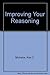 Improving Your Reasoning by Alex C. Michalos (1986-02-03)