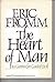 The Heart of Man by Erich Fromm