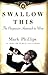 Swallow This by Mark Phillips (2009-11-23)