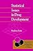 Statistical Issues in Drug Development (Statistics in Practice) by Stephen S. Senn (1997-07-29)