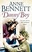 Danny Boy by Anne Bennett (2005-04-04)