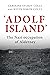 'Adolf Island' by Caroline Sturdy Colls