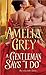 A Gentleman Says I Do by Amelia Grey (2012-05-01)