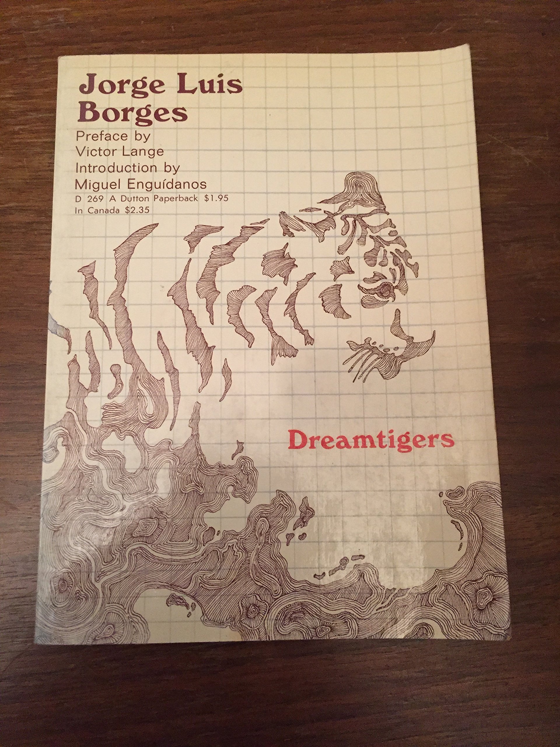 Dreamtigers by Jorge Luis Borges