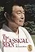 The Classical Man by Richard Kim (1999-07-07)