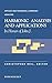 Harmonic Analysis and Applications: In Honor of John J. Benedetto (Applied and Numerical Harmonic Analysis) (2006-07-13)