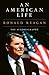 An American Life: The Autobiography by Reagan, Ronald (January 11, 2011) Hardcover