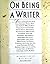 On Being a Writer by Bill Strickland (1989-10-30)