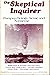 The Skeptical Inquirer: Jou...