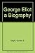 George Eliot a Biography by Gordon S. Haight (1990-05-03)