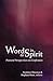 Words into Spirit by Vasileios Thermos