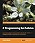 C Programming for Arduino by Julien Bayle (2013-05-17)