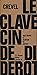 Le clavecin de Diderot (1932) - Présentation de Claude Courtot ("René Crevel ou le clavecin mal tempéré")