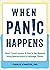 When Panic Happens: Short-Circuit Anxiety and Fear in the Moment Using Neuroscience and Polyvagal Theory