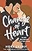 Change of Heart (Sweetbriar Mountain #5)