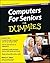 Computers For Seniors For Dummies by Nancy C. Muir(2012-04-02)
