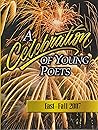 A Celebration of Young Poets East-Fall 2007