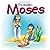 Moses (Tiny Readers) by Juliet David (2012-01-19)
