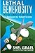 Lethal Generosity by Shel I...