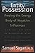 Entity Possession by Samuel...