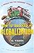How to Succeed at Globalization: A Primer for the Roadside Vendor (American Empire Project) by El Fisgon (1-Mar-2004) Paperback