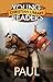 PAUL (Young Readers' Christian Library) by Larsen, Dan (2012) Mass Market Paperback