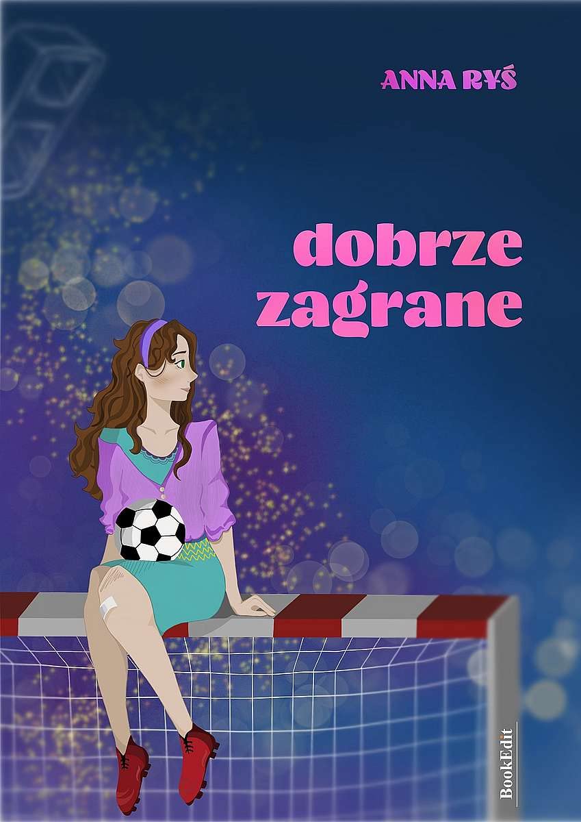 Dobrze zagrane (Dobrze zagrane #1)