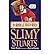 The Slimy Stuarts (Horrible Histories)