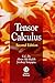Tensor Calculus, Second Edition 2nd edition by U. C. De (2007) Hardcover