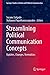Streamlining Political Communication Concepts: Updates, Changes, Normalcies (Springer Studies in Media and Political Communication)