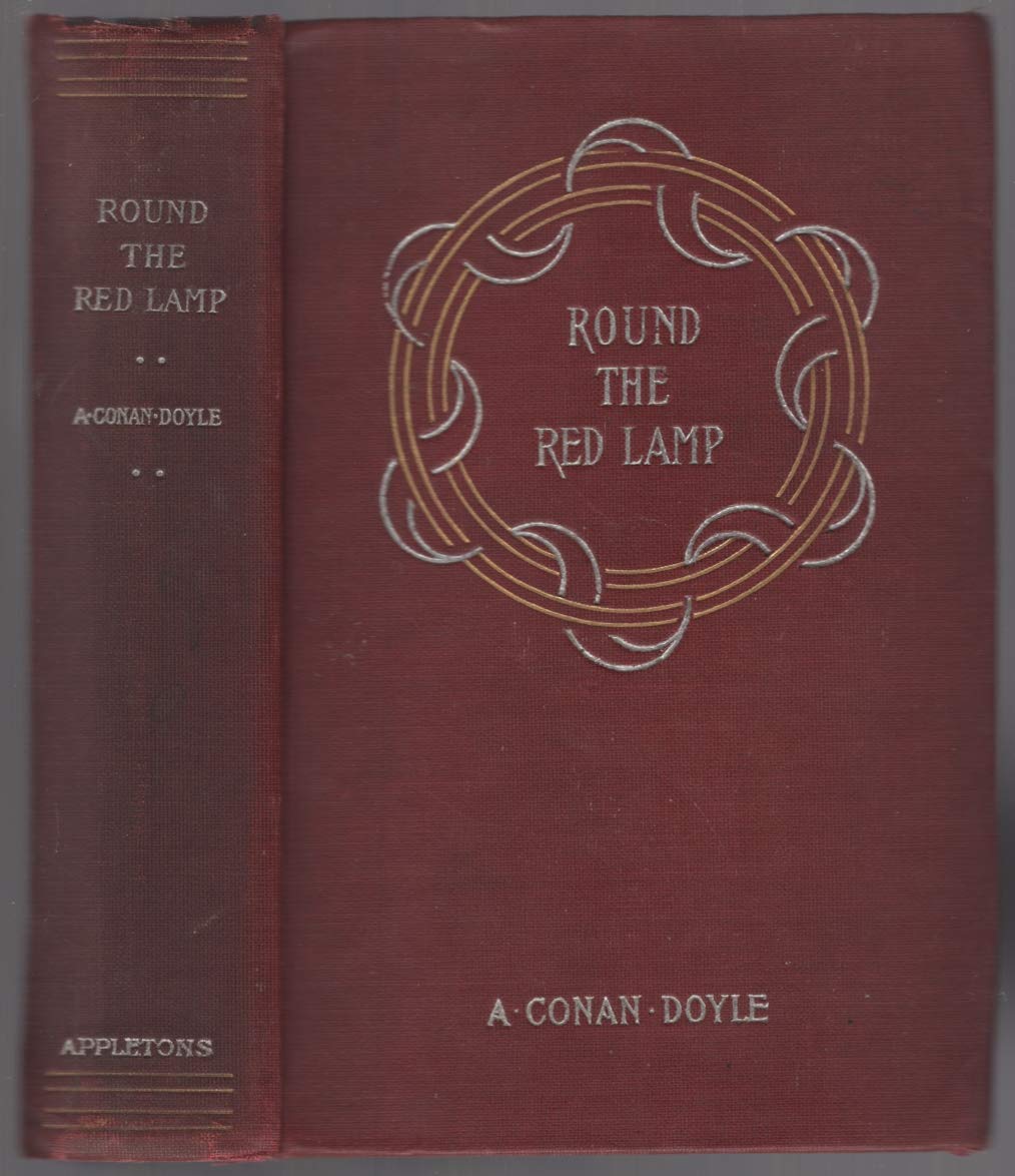 Round the Red Lamp: Being Facts and Fancies of Medical Life