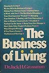 The business of living