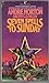 Seven Spells to Sunday by Andre Norton (1980-09-01)