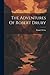 The Adventures Of Robert Drury