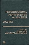 Psychological Perspectives on the Self (Vol 2)