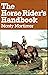 The Horse Rider's Handbook