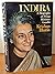 Indira: A biography of Prime Minister Gandhi