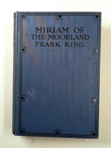 Miriam of the moorland (Hardcover)