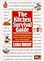 Kitchen Survival Guide by Lora Brody (1992-06-16)