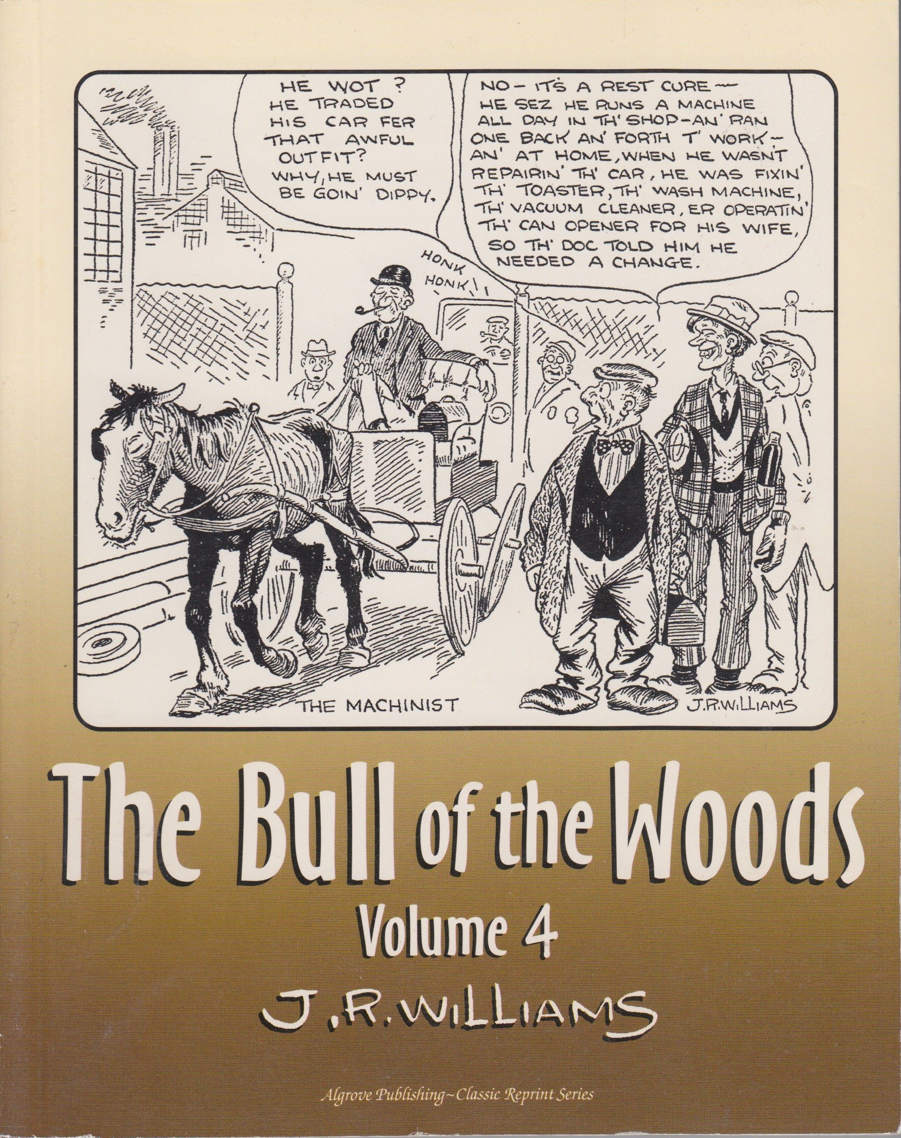 The Bull of the Woods (vol 4)