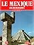 Le Mexique Archeologique by Bonechi